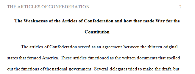 Why did the nation replace the articles of confederation with the constitution