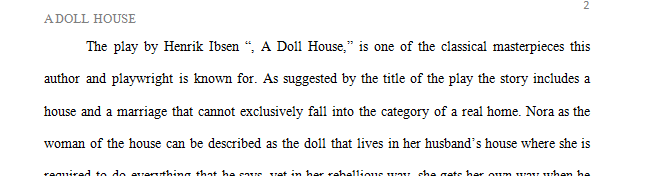 Write a 1000 word essay on A Doll House by Henrik Ibsen on one or more literary techniques.