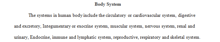 Write down all the body system provide 10 medical terminology for each system along with the meaning.