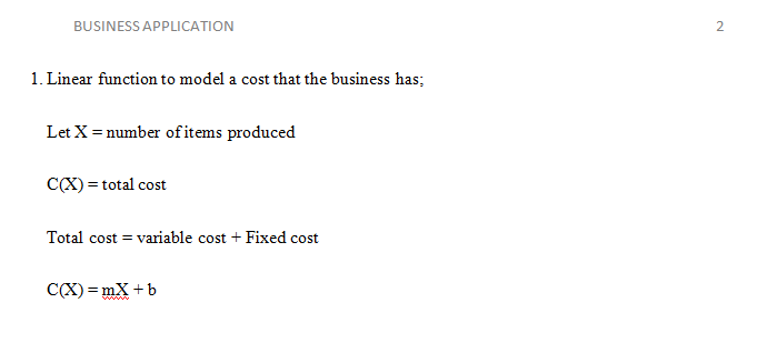 Write two linear functions—one to model a cost that the business has and the other to model the revenue of the business.