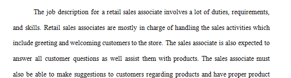 You are the HR manager for an upscale retail store which sells clothing, shoes, handbags, and other accessories.