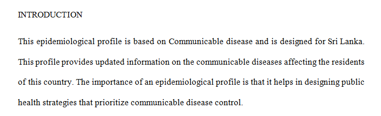 Final Project: Epidemiological Profile Outline: Report