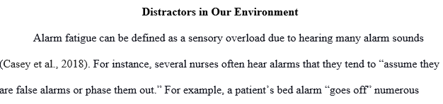 Give an example of an ethical or legal issue that may arise if a patient has a poor outcome or sentinel event because of a distraction 