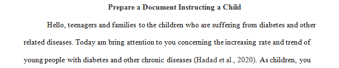 Prepare a document instructing a child (school age or adolescent) and family regarding the features of this technology and its use.