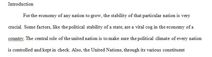 The United Nations is an intergovernmental organization with the primary purpose of promoting peace and security.