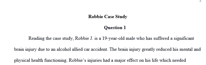 What are the relevant facts in Robbie's case. Identify the problems and issues that are arising in Robbie's case 