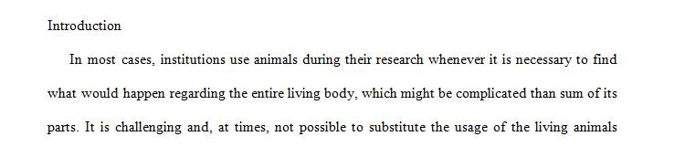 Animal testing by companies developing new drugs is important and should continue in the U