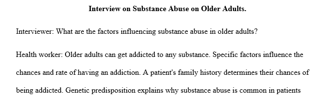 Assess the prevalence of substance use among older adults in nursing home or assisted living facilities.