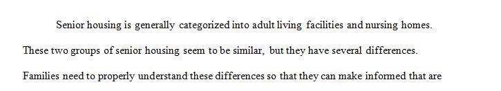 Describe the difference between adult living facilities and nursing homes.