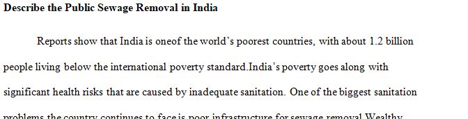 Describe the public sewage removal in India.