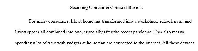 Find three or more news articles about cyber attacks (hacking) against smart devices used in homes.