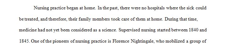 How did nursing evolve and how does nursing as a profession impact health care