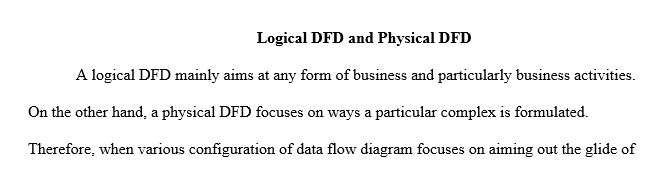 Logical data flow diagram (DFD)