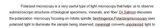 Polarization Microscopy – Dr. Salmon Lecture