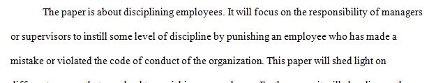 Steps you would take to see if the employee had changed because of the discipline.