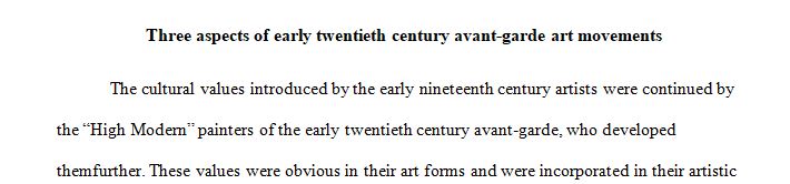 Three aspects of early twentieth century avant-garde art movements