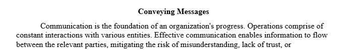 What message does your organization send to its personnel and to the community?