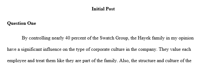 With the Hayek family controlling nearly 40 percent of The Swatch Group how do you think the family influence impacts the type of corporate 