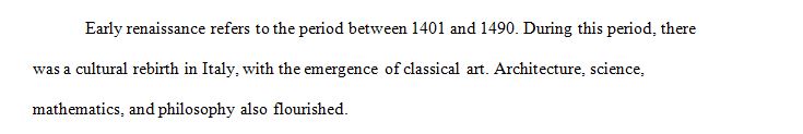 Write 2-3 paragraphs discuss the visual arts of the Early Renaissance
