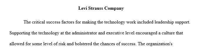 what were the critical success factors of making this application work of Levi Strauss Co. ?