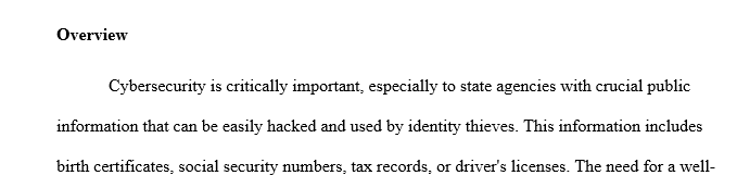 An introduction or overview of the cybersecurity workforce issues which impact State governments.