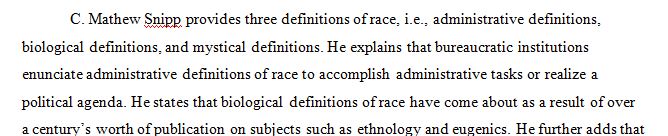 C.Matthew Snipp's sociological definitions of Race & Ethnicity