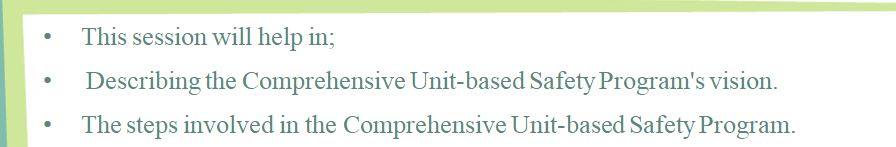 Comprehensive Unit-Based Safety Program (CUSP) in nursing and healthcare