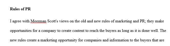 Do you agree with Meerman Scott's views on the "old" and "new" rules of Marketing and PR?