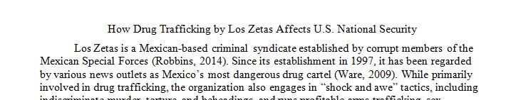 Drug trafficking and crime by Los Zetas affect U.S. national security