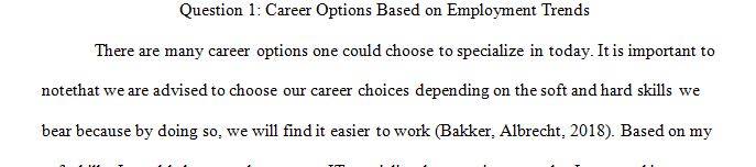 Explore new career options based on the employment trends described