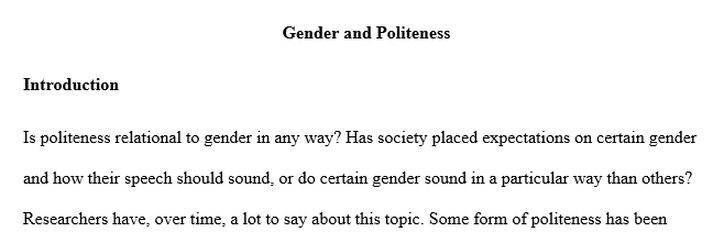 For this assignment, you will pick a topic related to sex/gender and language and do some basic library research.