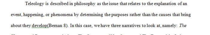 How are these two readings teological narratives and which is more teological