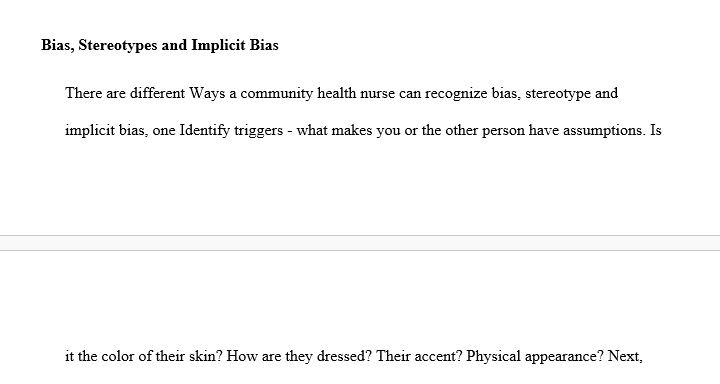 How does the community health nurse recognize bias, stereotypes, and implicit bias within the community?