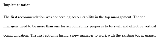 Identify and describe the impact of implementing your recommendation is likely to have or could have on other organizational departments.