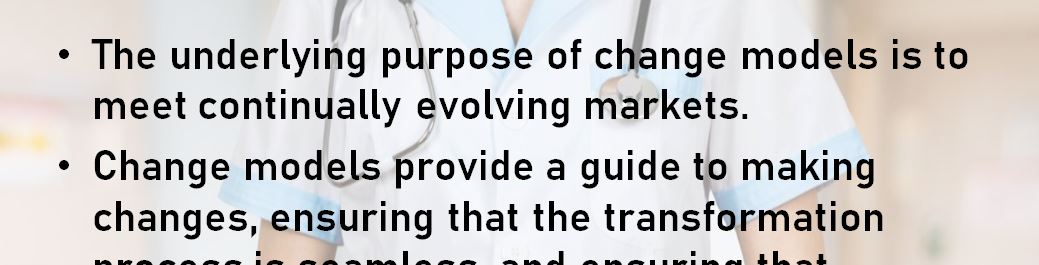 Research the various change models used by organizations today.