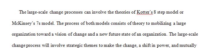 The concepts and theories surrounding large-scale change processes and readiness assessment.