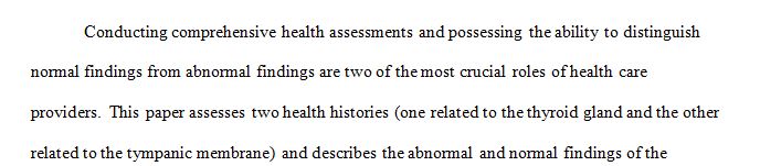 Two focused health assessment histories