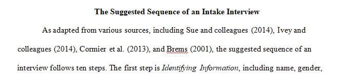 What is the suggested sequence of an intake interview