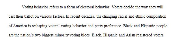 Describe and analyze voting behavior and party preferences