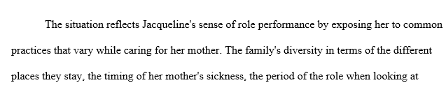 How do you think this situation reflects Jacqueline’s sense of role performance?