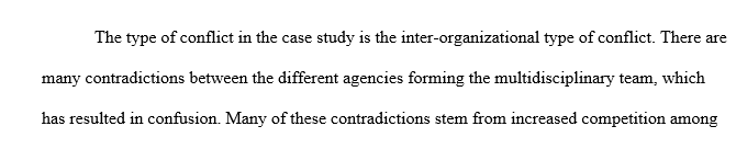 Suggest ways in which the conflict described in this case study could have been managed more effectively.