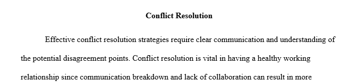 Talk about conflict resolution in your agency. Have you witnessed this with clients? Or between colleagues?