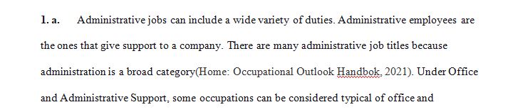 The Occupational Outlook Handbook discusses the major occupations in the U.S