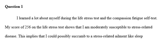 What did you learn about yourself after completing the Life Stress Test and the Compassion Fatigue Self-Test?