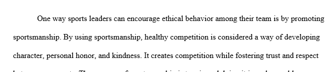 What is the role of team leaders in encouraging high ethical standards while building the desire to win?