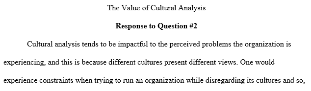 Assist employees in determining cultural/value fit as they consider employment or service opportunities