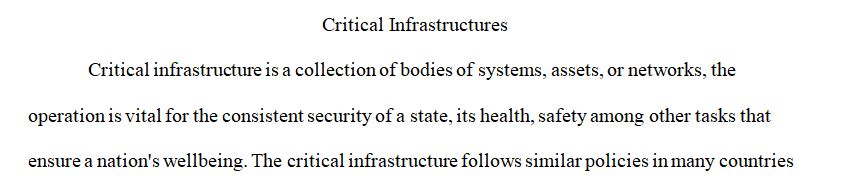 Consider what you now know about critical infrastructures