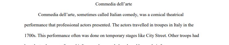 Describe and explain Commedia dell’arte.