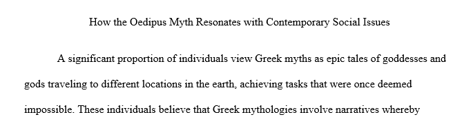 Describe how one or more Greek myths resonate with a contemporary social issue or issues.