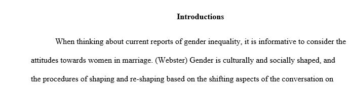 Discuss the role marriage plays in the development of gender inequality.